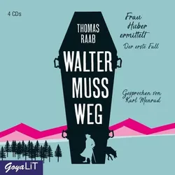 Walter muss weg