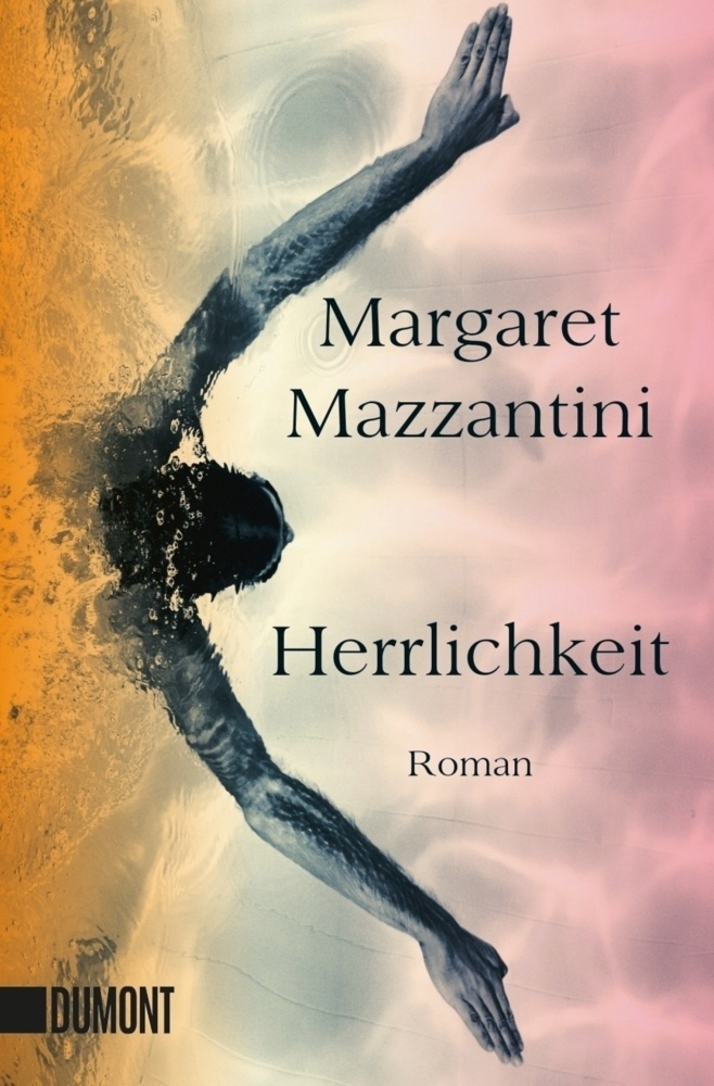 Herrlichkeit - Margaret Mazzantini  Taschenbuch