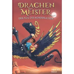 Der Flug des Monddrachen - Drachenmeister (Bd. 6)