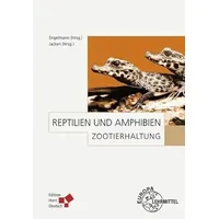 Europa Lehrmittel Verlag Zootierhaltung: Reptilien und Amphibien