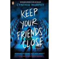 Penguin Books Ltd Keep Your Friends Close: