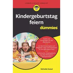 Kindergeburtstag feiern für Dummies