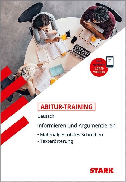 Training / Stark Abitur-Training Deutsch Informieren Und Argumentieren: Materialgestütztes Schreiben  Texterörterung  Kartoniert (TB)