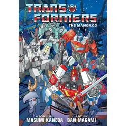 Transformers: The Manga, Vol. 3