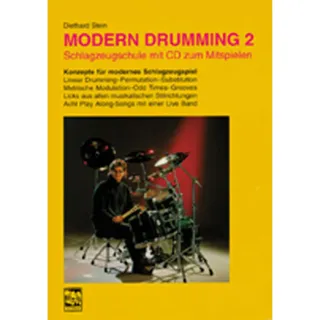 Leu-Vlg Wolfgang Leupelt Modern Drumming. Schlagzeugschule mit CD zum Mitspielen / Modern Drumming 2, Fortgeschrittene, Schlagzeugschule mit CD zum Mitspielen