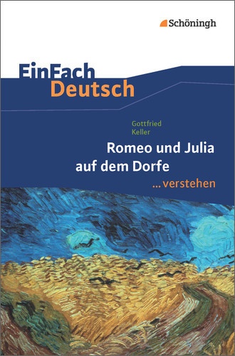 Gottfried Keller 'Romeo Und Julia Auf Dem Dorfe' - Gottfried Keller  Matthias Hohe  Bernadette Hohe  Kartoniert (TB)