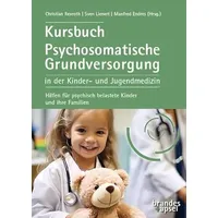 Brandes & Apsel Kursbuch Psychosomatische Grundversorgung in der Kinder-