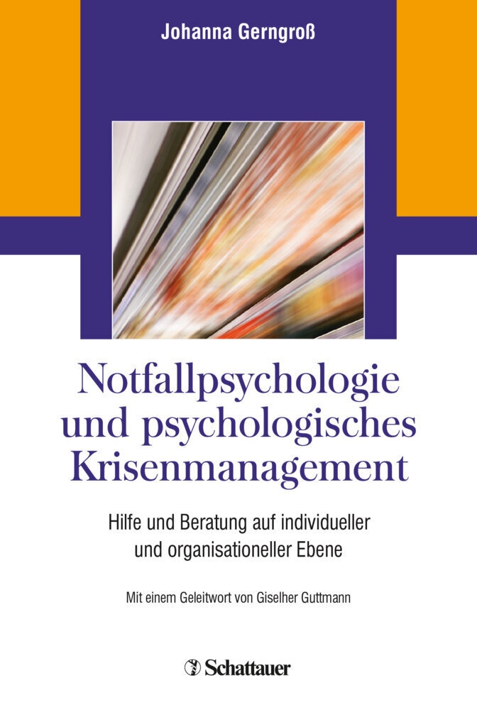Notfallpsychologie Und Psychologisches Krisenmanagement  Kartoniert (TB)