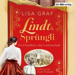 Lindt & Sprüngli (Lindt & Sprüngli Saga 1)