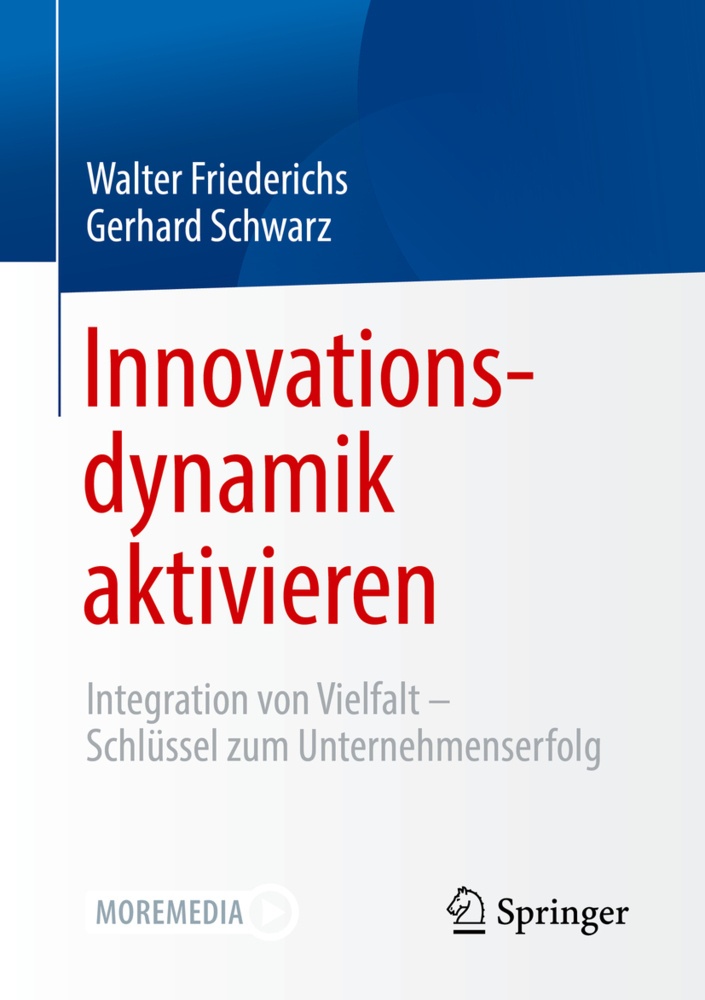 Innovationsdynamik Aktivieren - Walter Friederichs  Gerhard Schwarz  Kartoniert (TB)