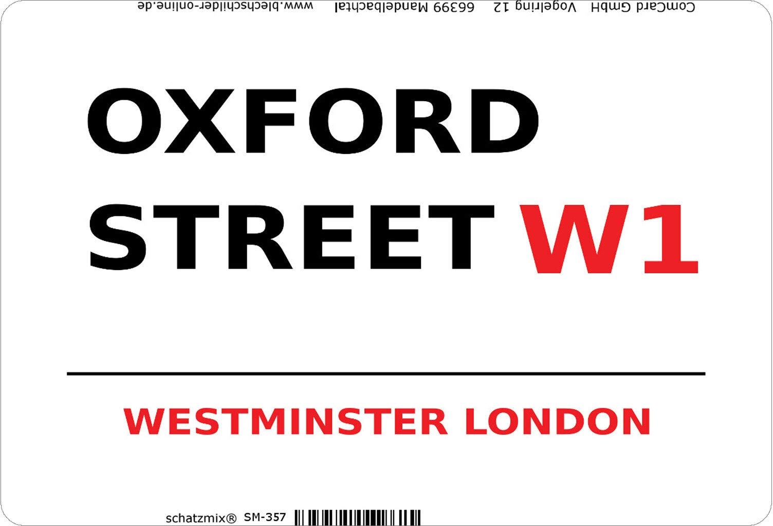 Schatzmix London Oxford Street Westminster W1 White Metallschild Wanddeko 20x30 cm tin Sign Blechschild, Blech, Mehrfarbig
