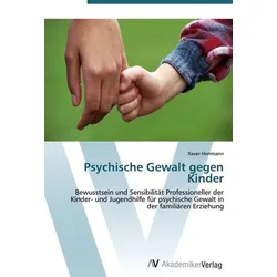 Psychische Gewalt gegen Kinder