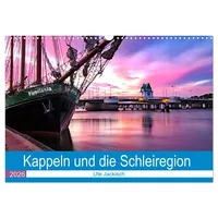 Calvendo Kappeln und die Schleiregion (Wandkalender 2026 DIN A3