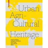 Birkhäuser Berlin Urban Agricultural Heritage / Birkhäuser Berlin / Taschenbuch