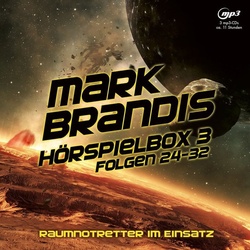 Mark Brandis / Mark Brandis - Hörspielbox 3 - Raumnotretter Im Einsatz - Mark Brandis (Hörbuch)