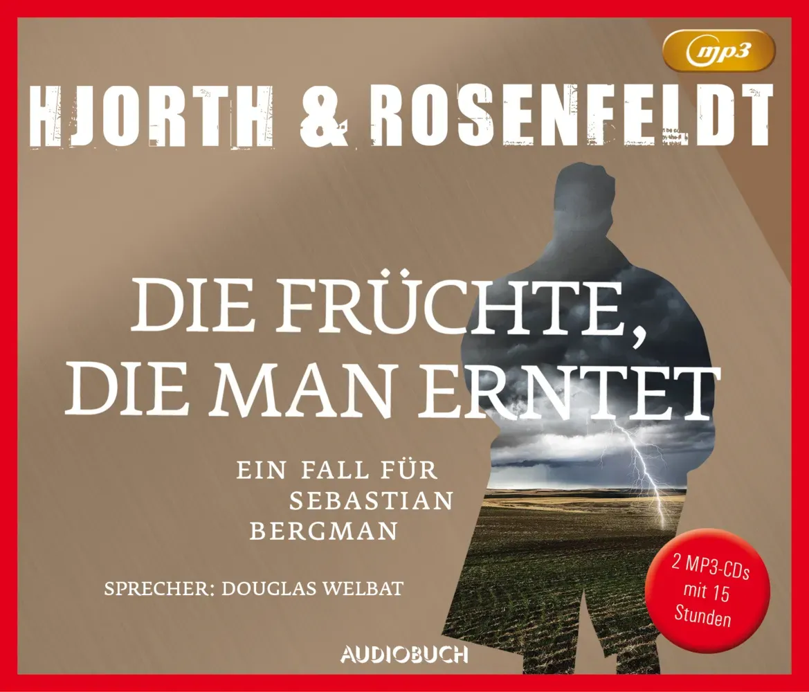 Sebastian Bergman - 7 - Die Früchte  Die Man Erntet - Michael Hjorth  Hans Rosenfeldt (Hörbuch)