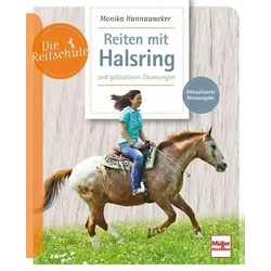 Reiten mit Halsring und gebisslosen Zäumungen