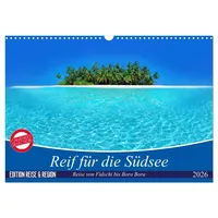 Calvendo Reif für die Südsee. Reise von Fidschi bis