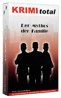 Krimi total | Der Mythos der Familie