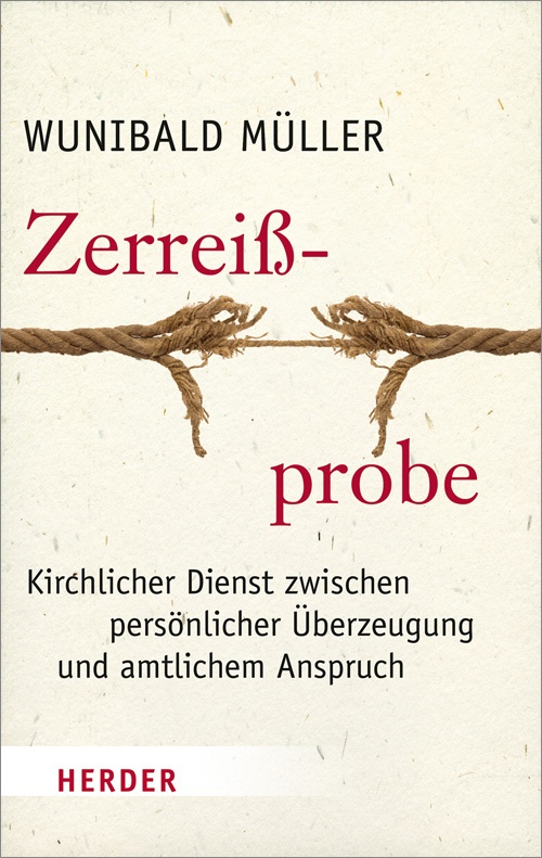 Zerreißprobe - Wunibald Müller  Gebunden