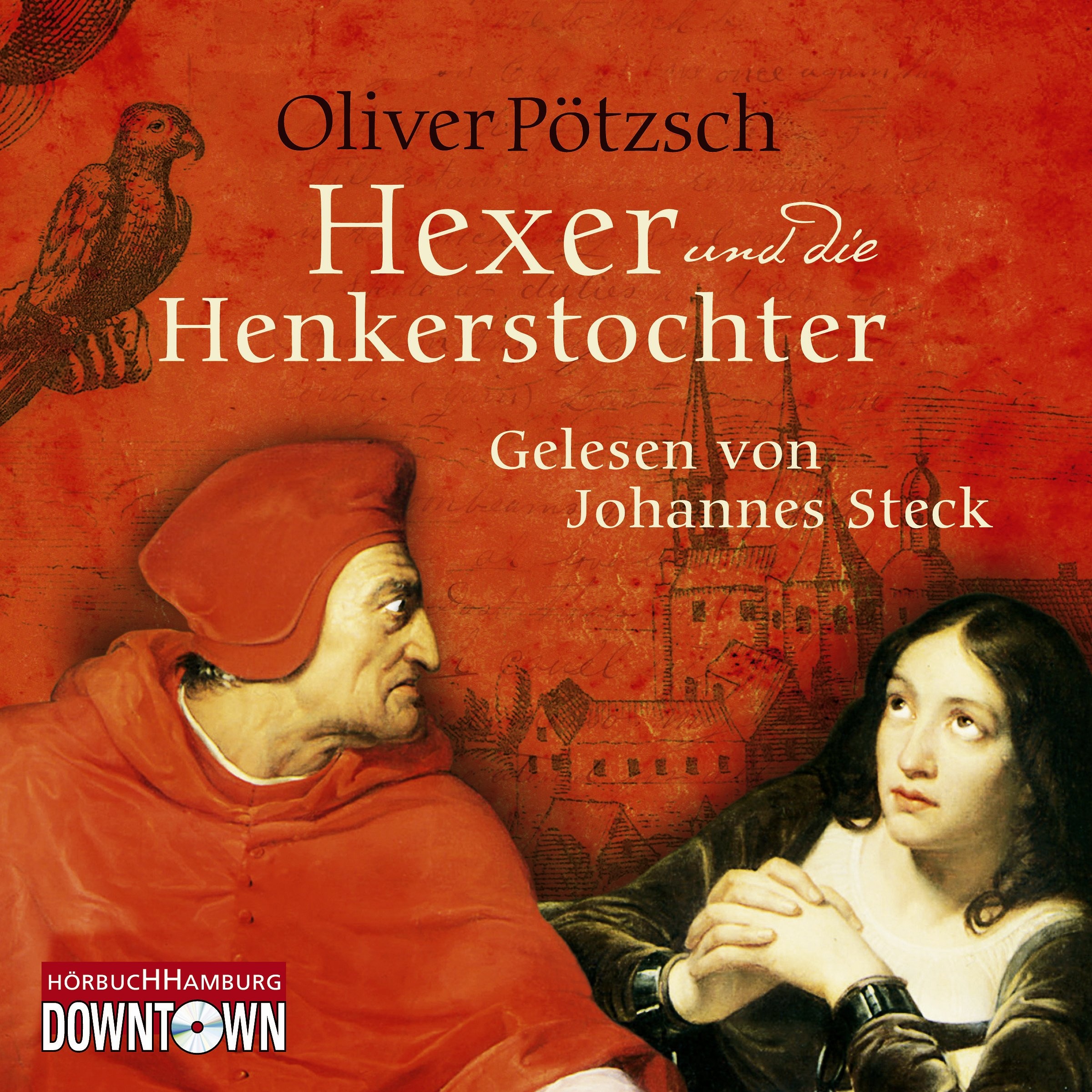 Der Hexer Und Die Henkerstochter  6 Cds - Oliver Pötzsch (Hörbuch)