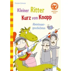 ARENA 978-3-401-70404-3 Kleiner Ritter Kurz von Knapp. Abenteuergeschichten