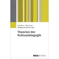 Beltz Theorien der Kulturpädagogik