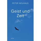 Echter Geist und Zeit: Atemübungen in unruhigen Zeiten
