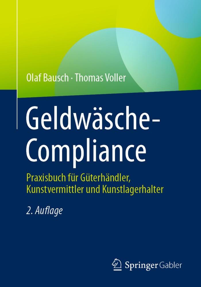 Geldwäsche-Compliance; . - Olaf Bausch  Thomas Voller  Kartoniert (TB)