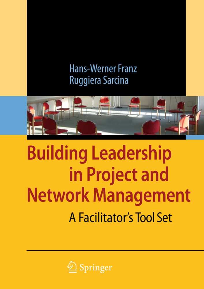 Building Leadership In Project And Network Management - Hans-Werner Franz  Ruggiera Sarcina  Kartoniert (TB)