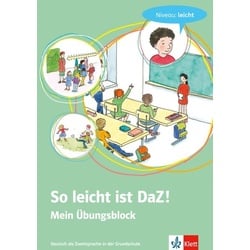 So leicht ist DaZ! - Mein Übungsblock. Niveau: leicht