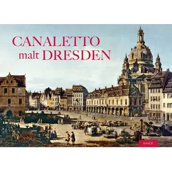 Canaletto malt Dresden