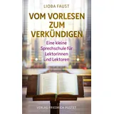Pustet, F Vom Vorlesen zum Verkündigen: