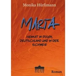 Marta - Monika Hürlimann  Gebunden