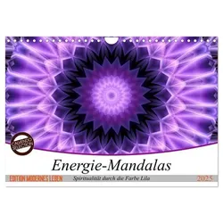 Energie - Mandalas, Spiritualität durch die Farbe Lila (Wandkalender 2025 DIN A4 quer), CALVENDO Monatskalender