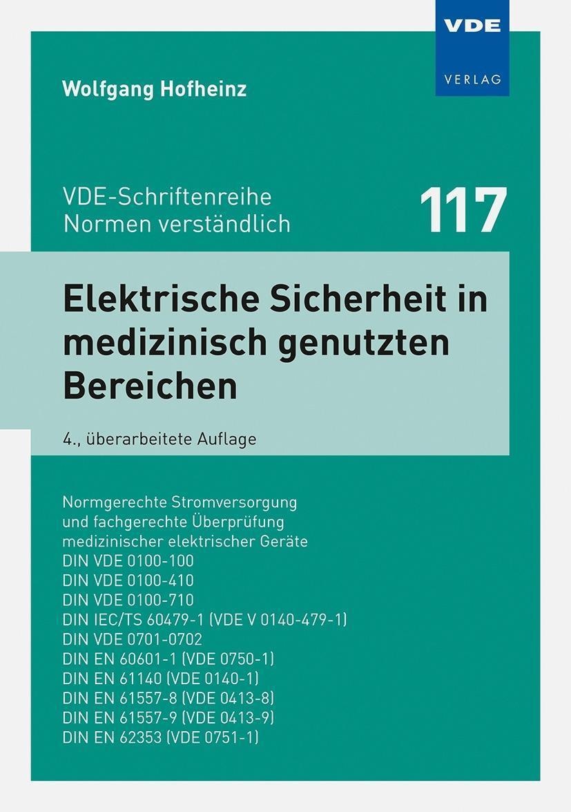 Elektrische Sicherheit In Medizinisch Genutzten Bereichen - Wolfgang Hofheinz  Kartoniert (TB)