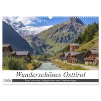 Calvendo Wunderschönes Osttirol (Wandkalender 2026 DIN A3 quer), CALVENDO
