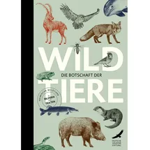 favoritenpresse gmbh Die Botschaft der Wildtiere