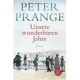 fischerverlage Unsere wunderbaren Jahre
