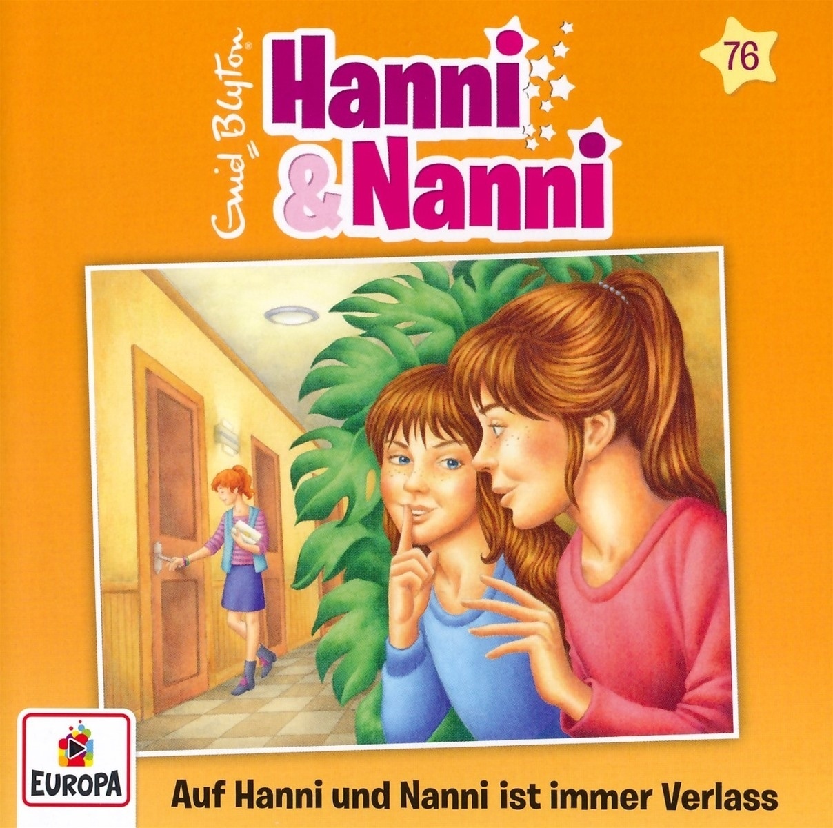 Folge 76: Auf Hanni Und Nanni Ist Immer Verlass - Enid Blyton (Hörbuch)