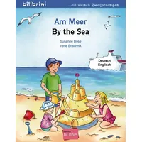Hueber Am Meer. Kinderbuch Deutsch-Englisch