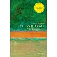Oxford University Press The Cold War: A Very Short