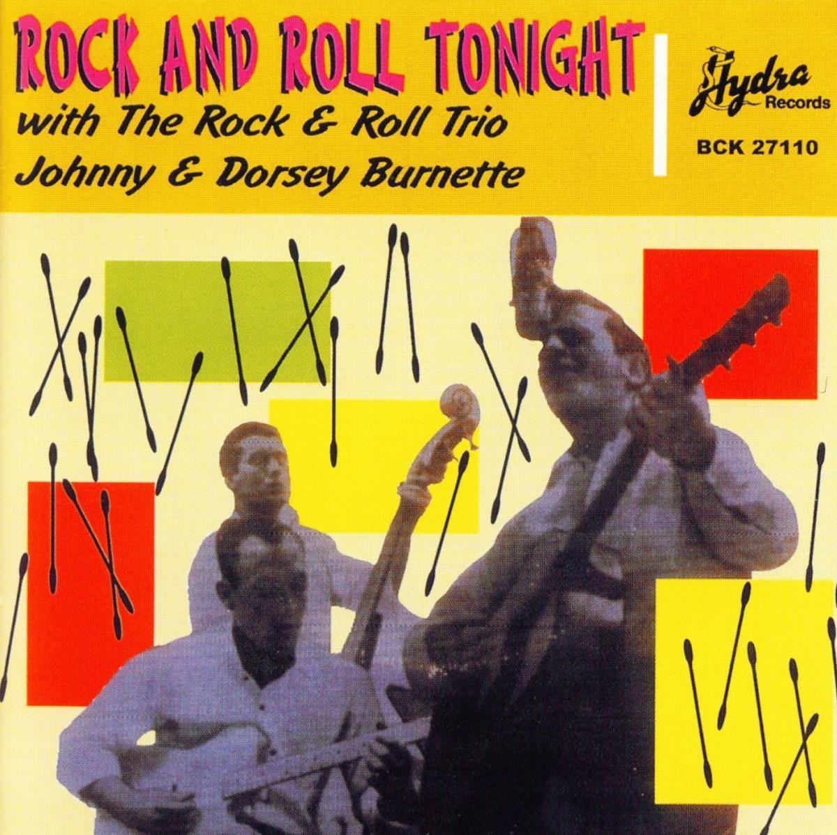 Rock'N Roll Tonight - Johnny Burnette & Dorsey. (CD)