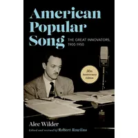 Oxford University Press American Popular Song: The Great Innovators,