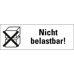 Aufkleber I Hinweisetikett Nicht belastbar!, weiß, Haftpapier, permanent, 147x50mm, 250/Rolle