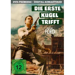 Die erste Kugel trifft (Original Kinofassung Digital remastered) (Neu differenzbesteuert)