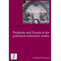 Brill Schöningh Prophetie und Parusie in der griechisch-römischen Antike, von Michael Durst / Brill Schöningh / Taschenbuch