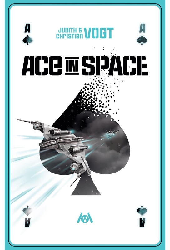 Ace In Space - Judith C. Vogt  Christian Vogt  Taschenbuch