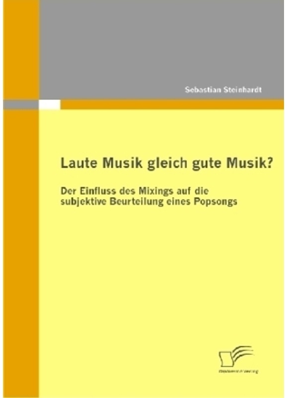 Laute Musik Gleich Gute Musik? - Sebastian Steinhardt, Kartoniert (TB)
