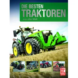 Die besten Traktoren aus aller Welt